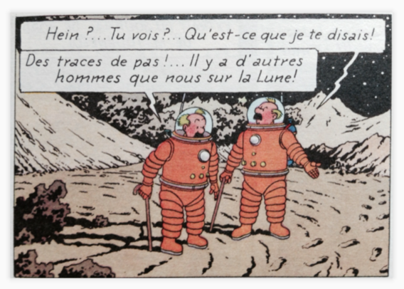 Dupond e Dupont descobrem as suas próprias pegadas na Lua, atribuindo-as à presença de outras pessoas no satélite. Do livro de Hergé “Tintin - Explorando a Lua”. 