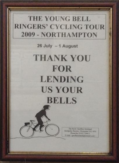 A poster commemorating THE YOUNG BELL RINGERS' CYCLING TOUR 2009 - NORTHAMPTON

"THANK YOU FOR LENDING US YOUR BELLS"
