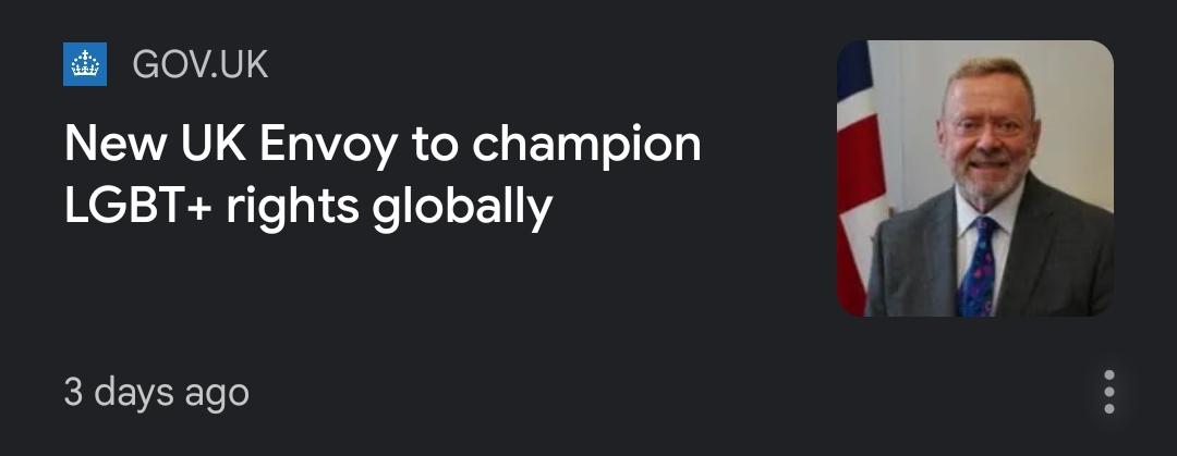 & Gov.uk website announces

New UK Envoy to champion

LGBT+ rights globally :

3 days ago :
